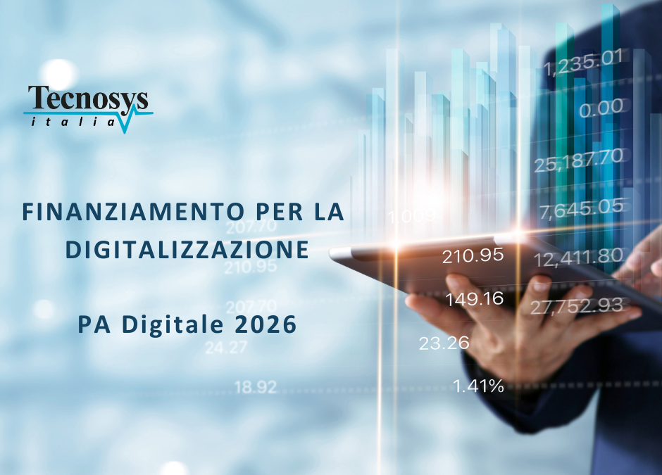 Finanziamento per la digitalizzazione – Le risorse per una PA protagonista della transizione digitale