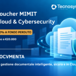 Voucher MIMIT – fino al 50% a fondo perduto per investimenti Cloud e Cybersecurity